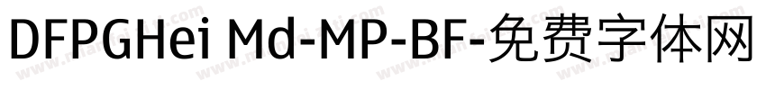 DFPGHei Md-MP-BF字体转换